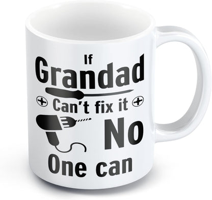 Funny Grandad Mug – If Grandad Can’t Fix It, No One Can – Gift from Grandchildren for Birthday, Christmas, Father’s Day, Secret Santa – Cute Novelty Present – 11oz Ceramic Coffee Cup