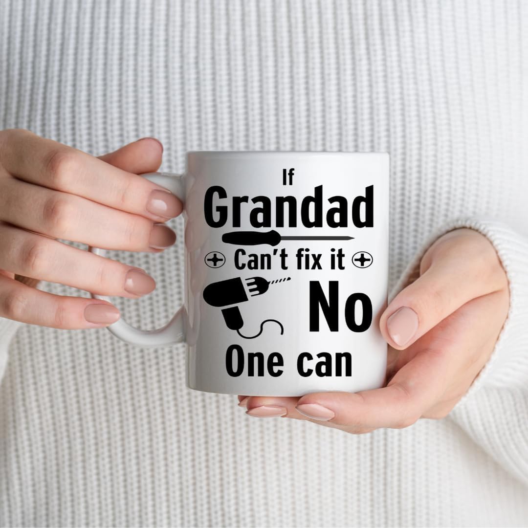 Funny Grandad Mug – If Grandad Can’t Fix It, No One Can – Gift from Grandchildren for Birthday, Christmas, Father’s Day, Secret Santa – Cute Novelty Present – 11oz Ceramic Coffee Cup