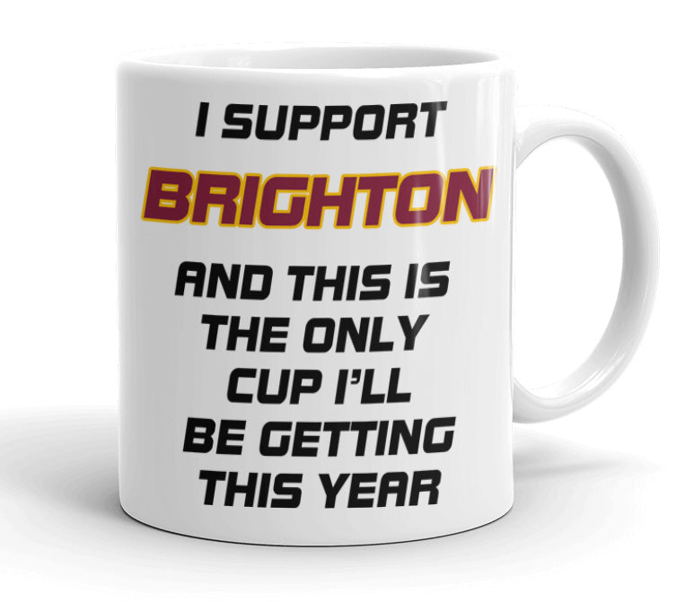 VIROSA Funny Football Mug – “Only Cup I’ll Be Getting” – Gift for Fans of 71 Football Clubs (11oz)