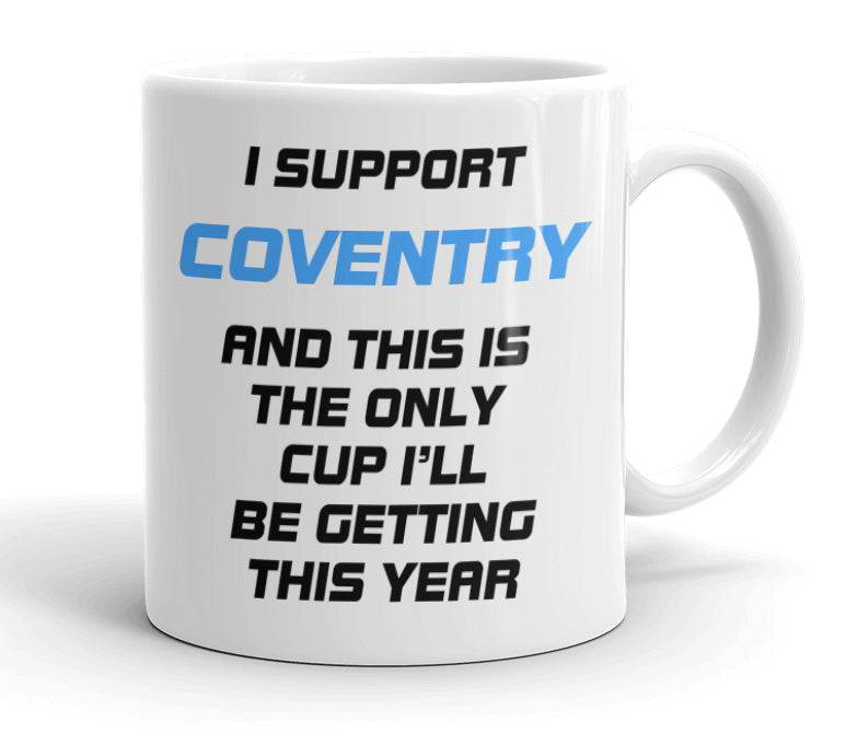 VIROSA Funny Football Mug – “Only Cup I’ll Be Getting” – Gift for Fans of 71 Football Clubs (11oz)