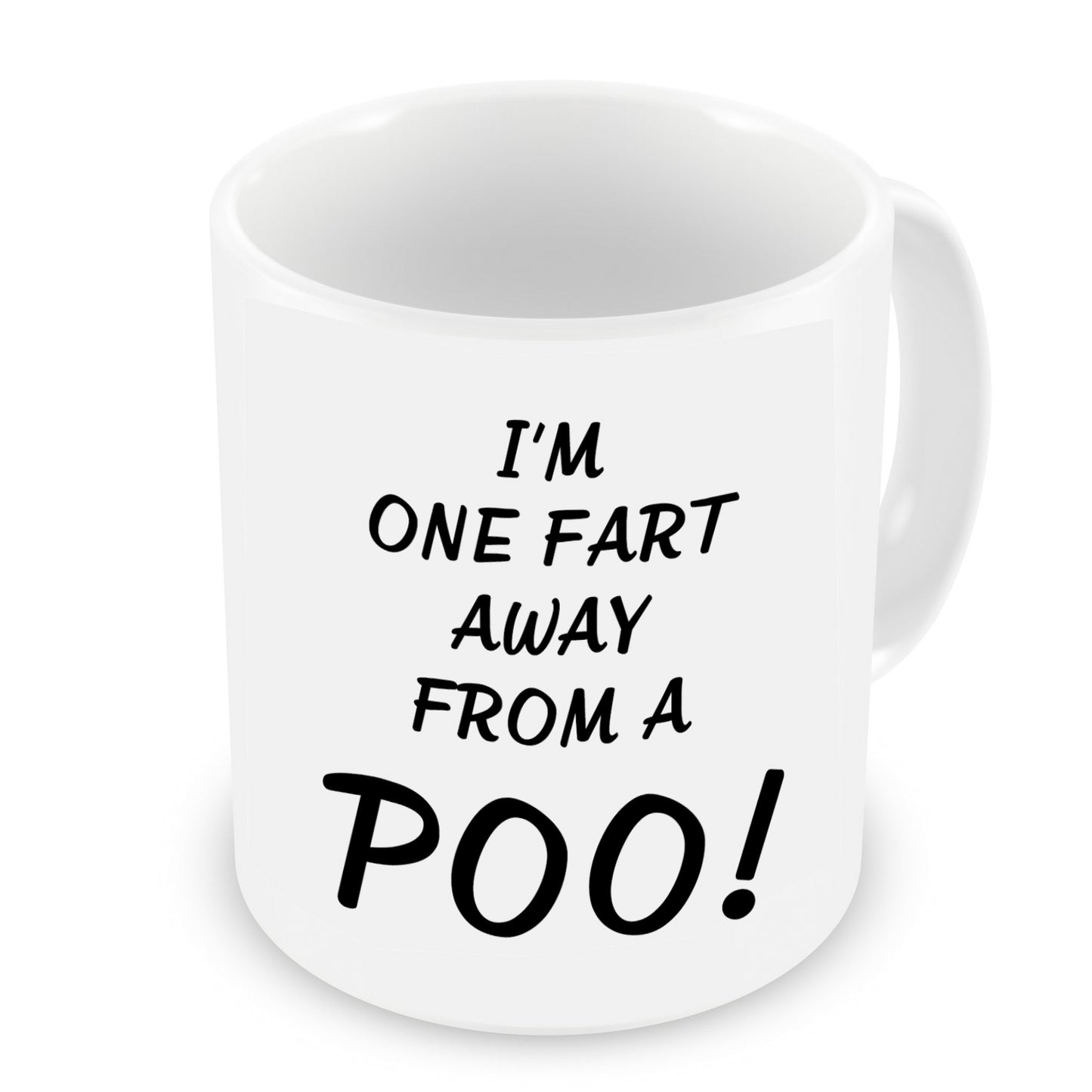 VIROSA Funny Mug – One Fart Away from a Poo – Rude Bathroom Humour Gift for Friends, Coworkers, Him or Her – Sarcastic Novelty Mug – 11oz White Ceramic Coffee Cup for Office or Home