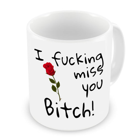 VIROSA Funny Friendship Mug – I F*ing Miss You Bitch! – Rude Long Distance Gift for Best Friend, Sister, Roommate – Christmas, Birthday or Just Because – 11oz White Ceramic Coffee Cup