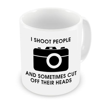 VIROSA Photographer Mug – I Shoot People and Sometimes Cut Off Their Heads – Funny Gift for Photographers, Camera Lovers – Photography Pun – 11oz White Ceramic Coffee Cup