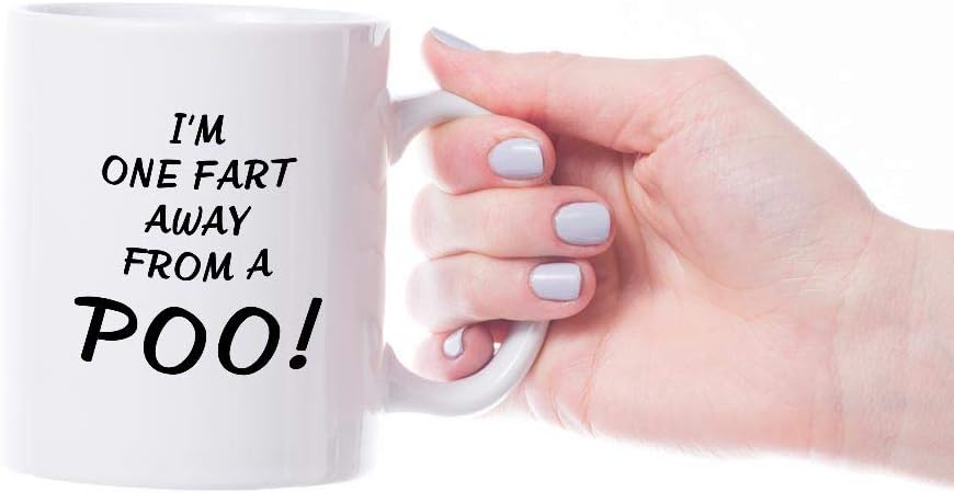 VIROSA Funny Mug – One Fart Away from a Poo – Rude Bathroom Humour Gift for Friends, Coworkers, Him or Her – Sarcastic Novelty Mug – 11oz White Ceramic Coffee Cup for Office or Home
