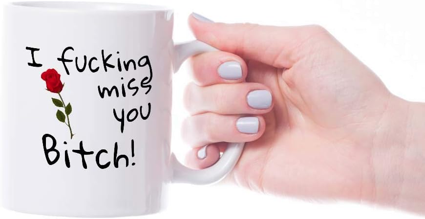 VIROSA Funny Friendship Mug – I F*ing Miss You Bitch! – Rude Long Distance Gift for Best Friend, Sister, Roommate – Christmas, Birthday or Just Because – 11oz White Ceramic Coffee Cup