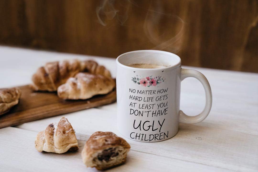 VIROSA Funny Parenting Mug – No Matter How Hard Life Gets, At Least You Don’t Have Ugly Children – Gift for Mum or Dad – Mother’s Day, Father’s Day, Birthday, Christmas – 11oz Ceramic Coffee Cup