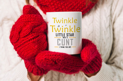 VIROSA Rude Funny Mug – Twinkle Twinkle Little Star What a C*nt I Think You Are – Sarcastic Gift for Friends, Coworkers – Secret Santa, Christmas, Birthday Present – 11oz Ceramic Coffee Cup