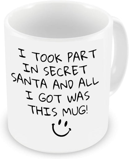 VIROSA Funny Secret Santa Mug – I Took Part in Secret Santa and All I Got was This Mug – Sarcastic Xmas Gift for Coworkers, Friends, Office Exchange – 11oz White Ceramic Cup