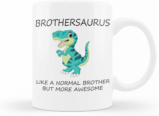 VIROSA Brothersaurus Mug – Like a Normal Brother But More Roar-Some – Funny Dinosaur Gift for Brother, Birthday, Christmas – 11oz White Ceramic Coffee Cup