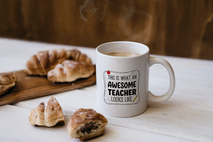VIROSA Teacher Mug – “This is What an Awesome Teacher Looks Like” – Funny Thank You Gift for School Staff or Tutor (11oz)