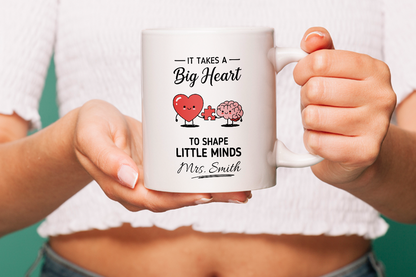 VIROSA Teacher Mug – “It Takes a Big Heart to Shape Little Minds” – Thank You Gift for Educators (11oz)