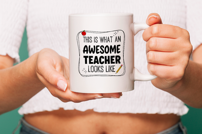 VIROSA Teacher Mug – “This is What an Awesome Teacher Looks Like” – Funny Thank You Gift for School Staff or Tutor (11oz)
