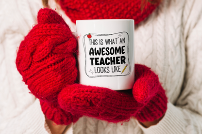 VIROSA Teacher Mug – “This is What an Awesome Teacher Looks Like” – Funny Thank You Gift for School Staff or Tutor (11oz)