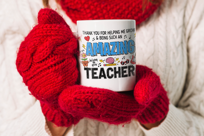 VIROSA Teacher Mug – “Thank You for Helping Me Grow and Being Such an Amazing Teacher” – End of Term Gift (11oz)