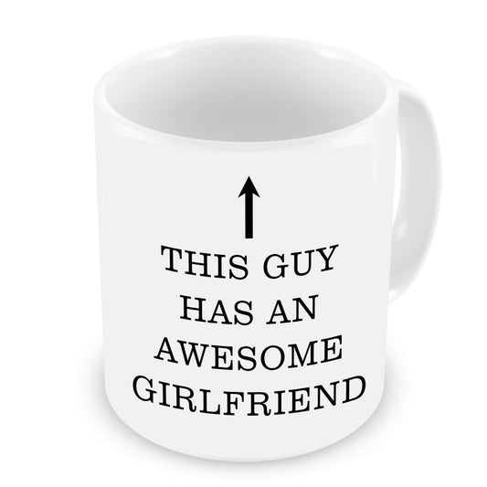 VIROSA Funny Mug – This Guy Has an Awesome Girlfriend – Gift for Boyfriend, Husband from Her – Valentine’s Day, Birthday, Christmas, Anniversary – 11oz White Ceramic Coffee Cup