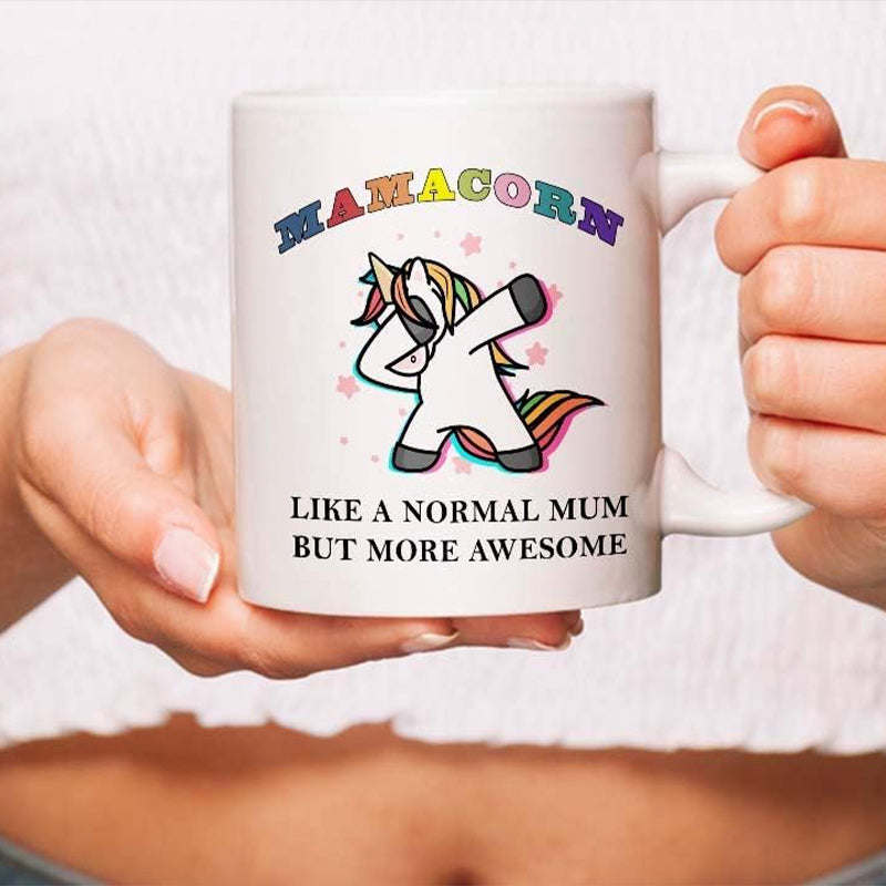 Mamacorn Mug: Like a Normal Mom, But More Awesome - Perfect Gift for Mother's Day