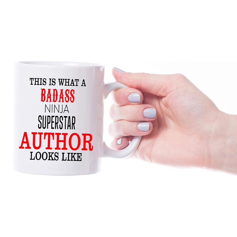 This is What A Badass Ninja Superstar Author Looks Like' Mug - Ideal Coffee Lovers Gift, Cute Cup for Secret Santa, Xmas Present