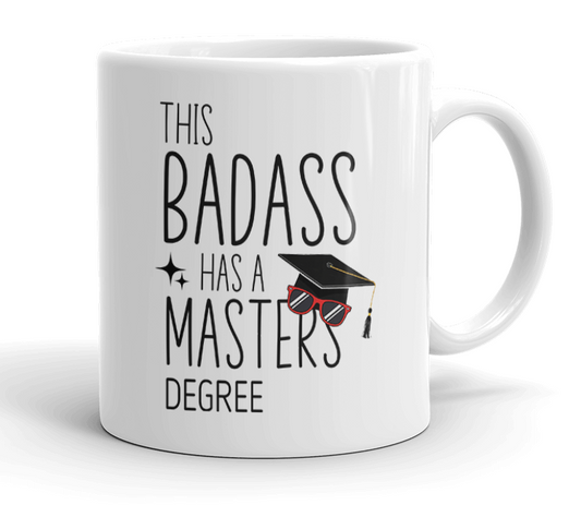 VIROSA Master’s Degree Graduation Mug – “This Badass Has a Master’s” – Funny Postgrad Gift (11oz)