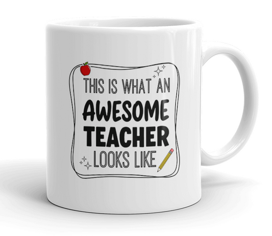 VIROSA Teacher Mug – “This is What an Awesome Teacher Looks Like” – Funny Thank You Gift for School Staff or Tutor (11oz)