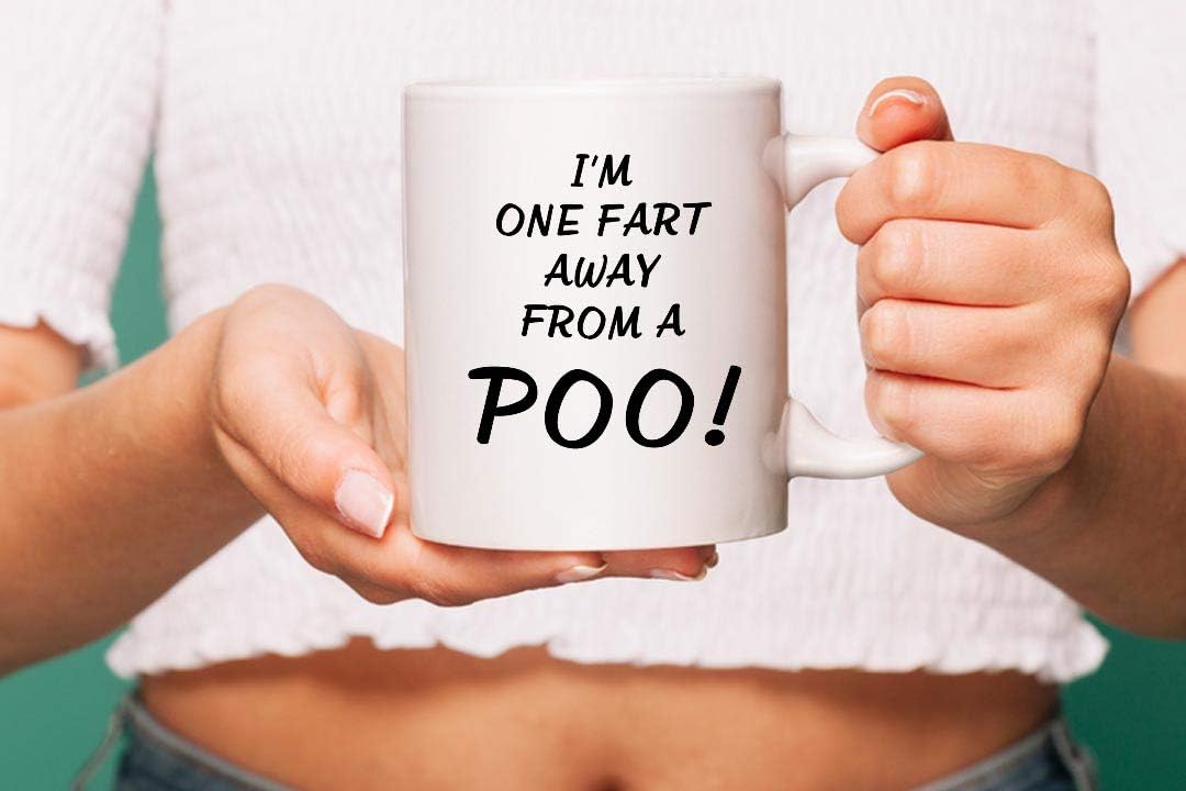 VIROSA Funny Mug – One Fart Away from a Poo – Rude Bathroom Humour Gift for Friends, Coworkers, Him or Her – Sarcastic Novelty Mug – 11oz White Ceramic Coffee Cup for Office or Home