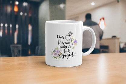 VIROSA Engaged Mug – Does This Ring Make Me Look Engaged? – Funny Engagement Gift for Bride-to-Be, Fiancée – Bridal Shower, Wedding Planning, Engagement Party – 11oz White Ceramic Coffee Cup